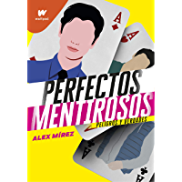 Perfectos mentirosos 2: Peligros y verdades